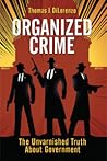 Organized Crime by Thomas J. DiLorenzo