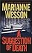A Suggestion of Death by Marianne Wesson