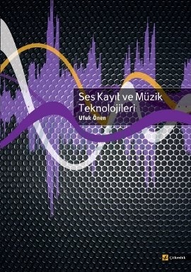 Ses Kayıt ve Müzik Teknolojileri (Paperback)