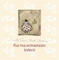 Kui ma armastasin tislerit