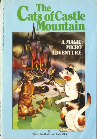 The Cats of Castle Mountain (Magic Micro Adventure, #4)