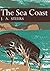 The Sea Coast (New Naturalist, #25)
