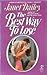 The Best Way to Lose by Janet Dailey