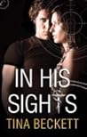 In His Sights by Tina Beckett