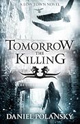 Tomorrow, the Killing
