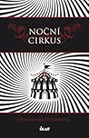 Noční cirkus by Erin Morgenstern