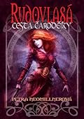 Rudovlasá - Cesta čarodějky