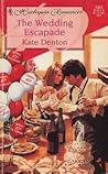 The Wedding Escapade