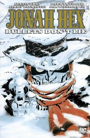 Jonah Hex, Vol. 6: Bullets Don't Lie