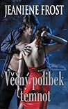Věčný polibek temnot by Jeaniene Frost