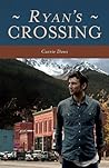 Ryan's Crossing by Carrie Daws