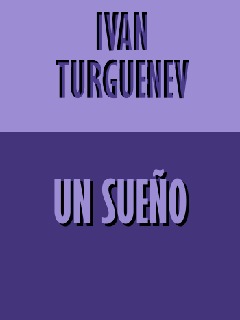 Portada de Un Sueño, de Ivan Turgenev