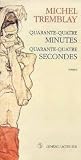 Quarante-quatre m...