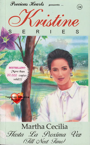 Kristine Series 24: Hasta La Proxima Vez (Mass Market Paperback)