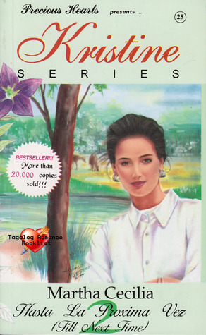 Kristine Series 25: Hasta La Proxima Vez 2 (Mass Market Paperback)