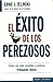 Exito De Los Perezosos by Ernie J. Zelinski