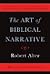 The Art of Biblical Narrative by Robert Alter