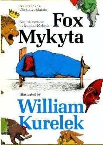 Fox Mykyta / Lys Mykyta (Ivan Franko's Ukrainian Classic)