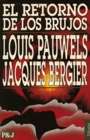 Portada de El retorno de los brujos, de Louis Pauwels