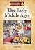 The Early Middle Ages