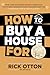 How To Buy A House For $1