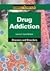 Drug Addiction (Compact Research Series)