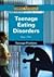 Teenage Eating Disorders (Compact Research: Teenage Problems)