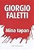 Mina tapan by Giorgio Faletti