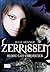 Zerissen (Blood Lily Chronicles, #2)