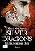 Ein brandheißes Date (Silver Dragons, #1) by Katie MacAlister