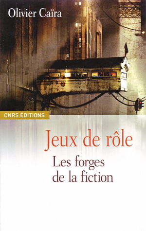 Jeux de rôle: les forges de la fiction