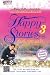Happy Stories 3 เรื่องซึ้งๆ สร้างแรงใจ