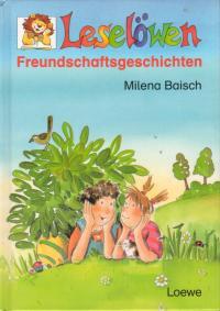 Leselöwen Freundschaftsgeschichten.
