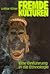 Fremde Kulturen: Eine Einführung in die Ethnologie