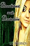 Bloodshed and Darkness by L.D. Hutchinson Bloodshed and Darkness by L.D. Hutchinson