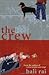 The Crew by Bali Rai