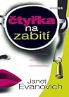 Čtyřka na zabití by Janet Evanovich