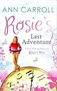 Rosie's Last Adventure