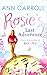Rosie's Last Adventure