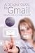 A Simpler Guide to Gmail: G...