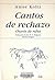 Cantos de Rechazo by Anise Koltz