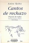 Cantos de Rechazo Cantos de Rechazo