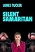 Silent Samaritan