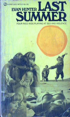 Last Summer By Evan Hunter