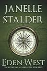 Eden-West by Janelle Stalder