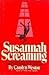 Susannah Screaming (Krug an...