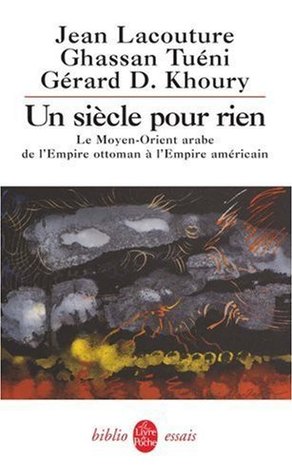 Un siècle pour rien (Paperback)