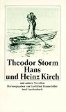 Hans und Heinz Kirch und andere Novellen
