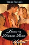 Taming the Highland Rogue by Terri Brisbin