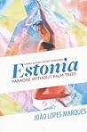 Estonia: Paradise without palm trees
